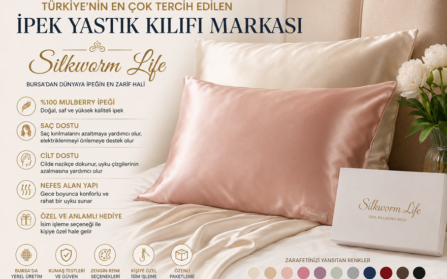 Türkiye’nin En Çok Tercih Edilen İpek Yastık Kılıfı Markası: Silkworm Life